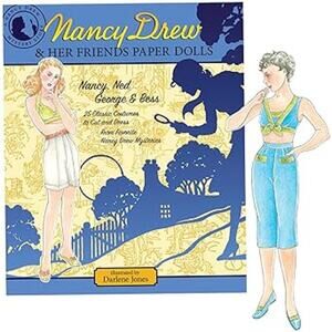 Nancy Drew & Her Friends Paper Dolls By Darlene Jones & Jennifer Fisher